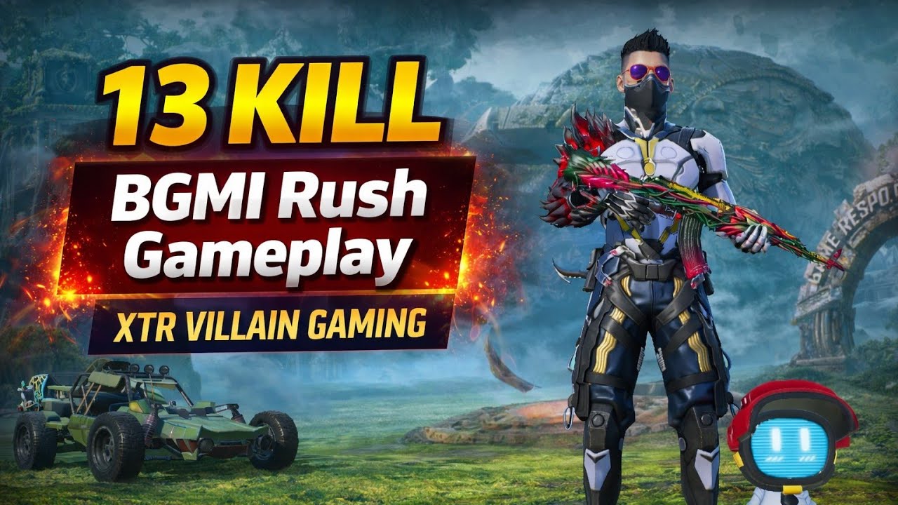 13 KILLS RUSH GAMEPLAY 🔥 | BGMI Intense Fight Hindi | XTR VILLAIN GAMING 