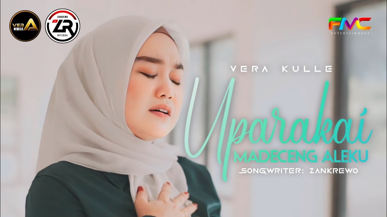 Uparakai Madeceng Aleku - Vera Kulle || Cipt.Zankrewo (Cover Music Video)