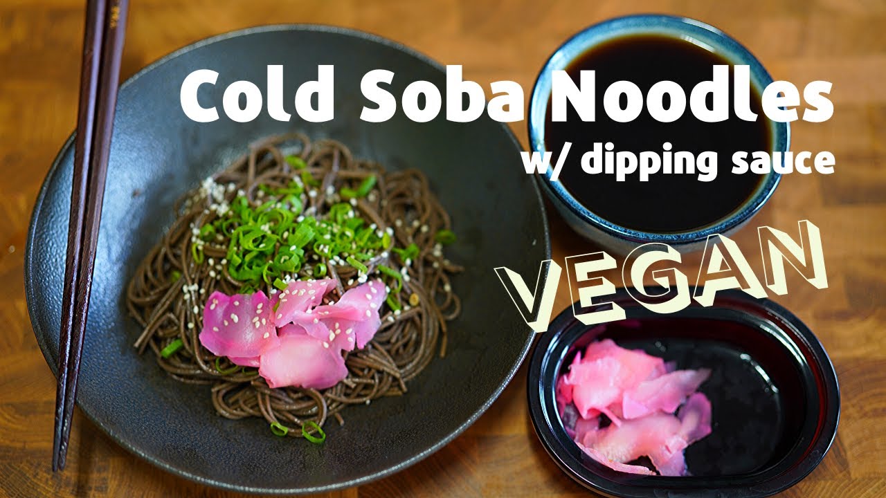 Cold Soba Noodles with Dipping Sauce | VEGAN | Lower your Cholesterol with BUCKWHEAT