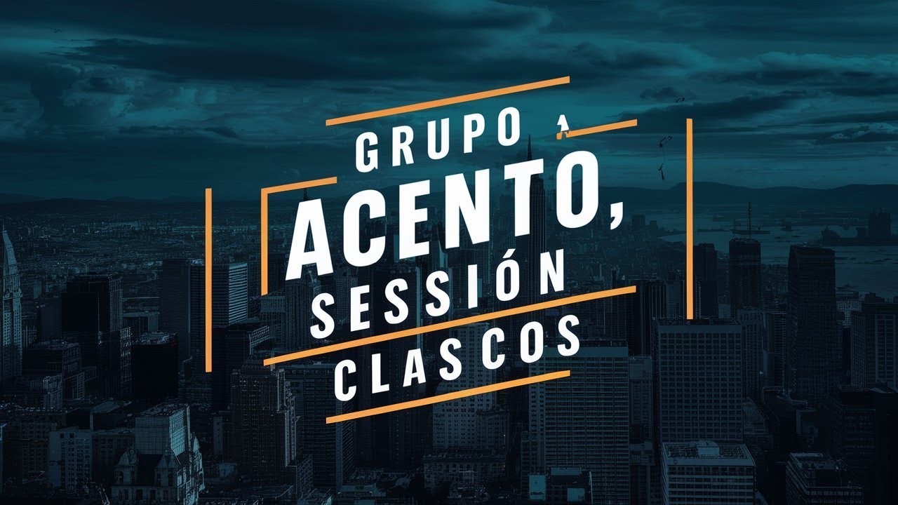 “Grupo Acento-Session Clásicos”