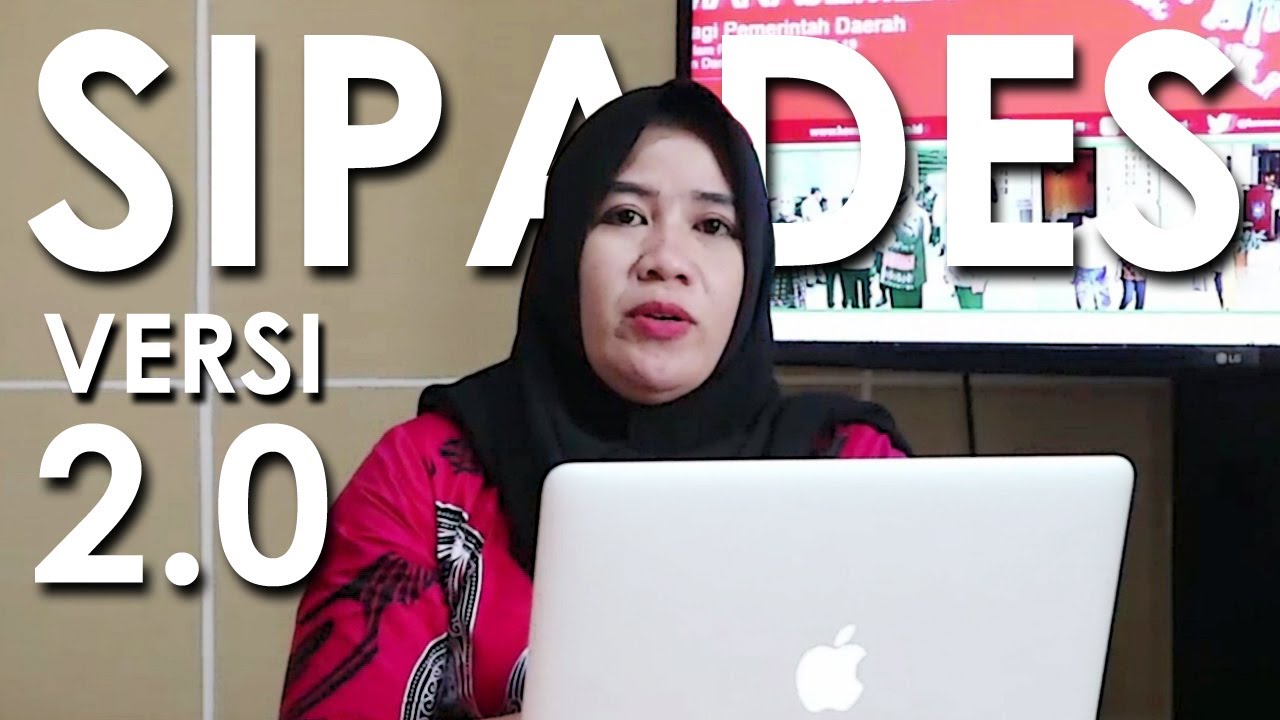 PENGENALAN APLIKASI SIPADES VERSI 2.0