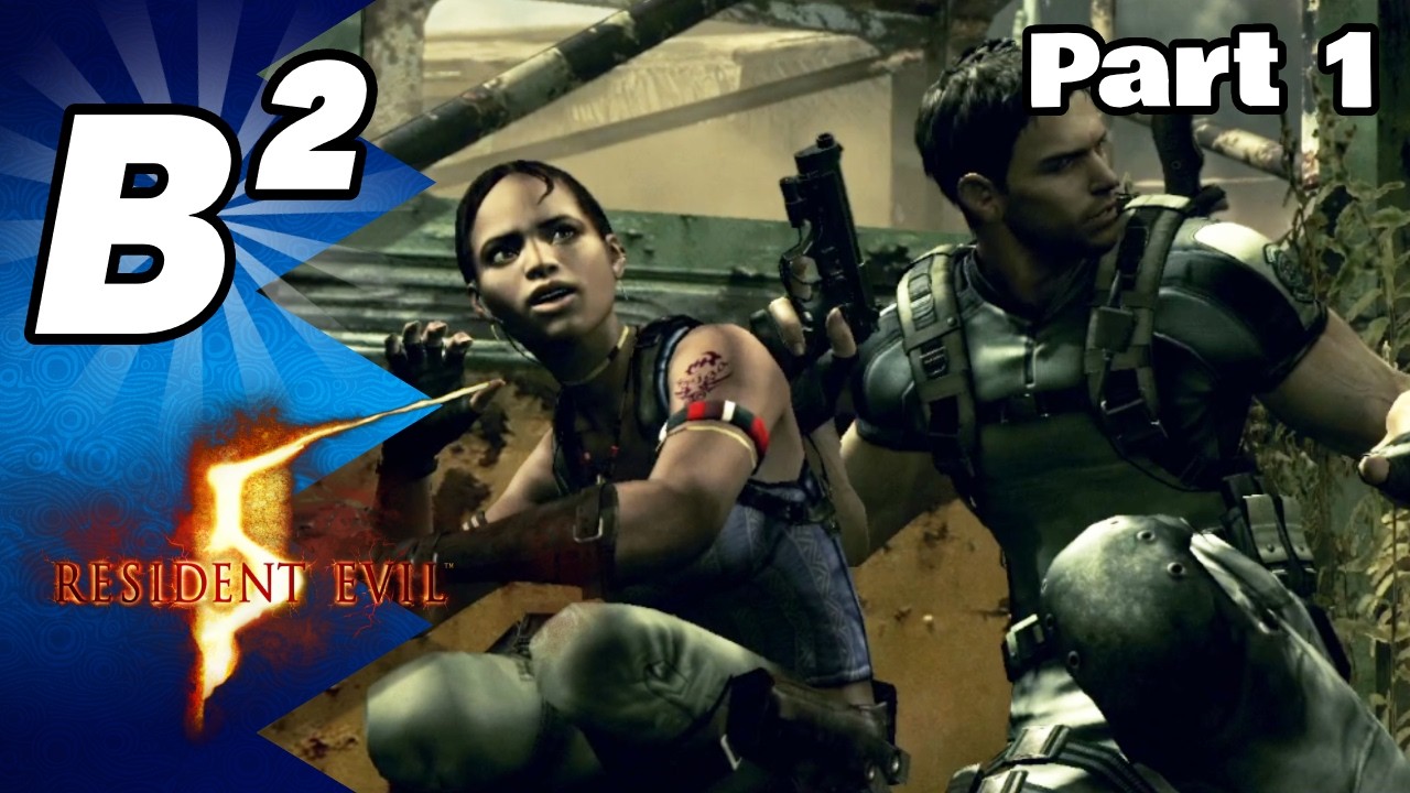 Chris and Sheva's African Adventure - Resident Evil 5 - Part 1 [Beta Squared Co-op]