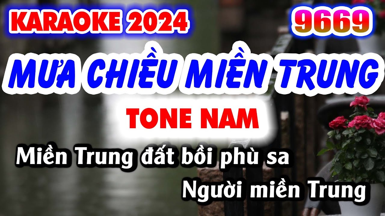 Karaoke MƯA CHIỀU MIỀN TRUNG Tone Nam Nhạc Sống KLA | Karaoke 9669