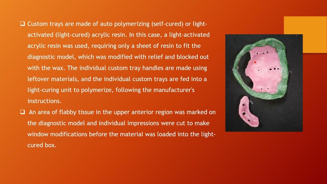 1. Window impression technique on maxillary flabby ridge case 2