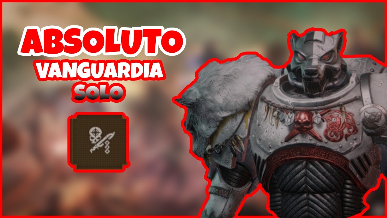 Space Marine 2 - Solo Absoluto con Vanguardia