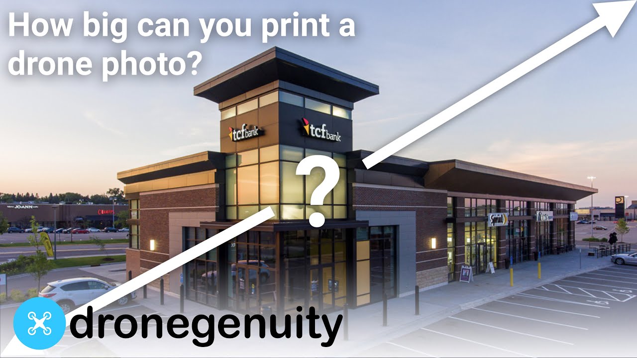 How Big Can You Print a Drone Photo?
