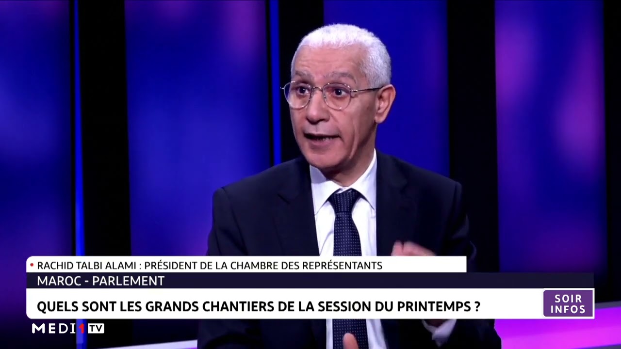 Talbi Alami revient sur les grands chantiers de la session du printemps au Parlement