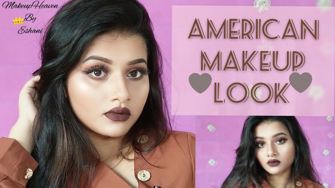 || 🖤AMERICAN MAKEUP LOOK🖤 || MakeupHeaven by eshani || by eshani ❤️