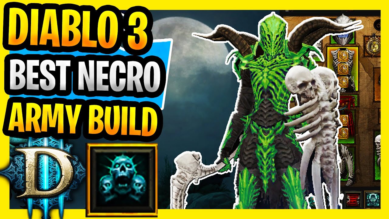 Best Necromancer Build Army Of The Dead Season 23 Diablo 3 Nercromancer Bones of Rathma Build Guide