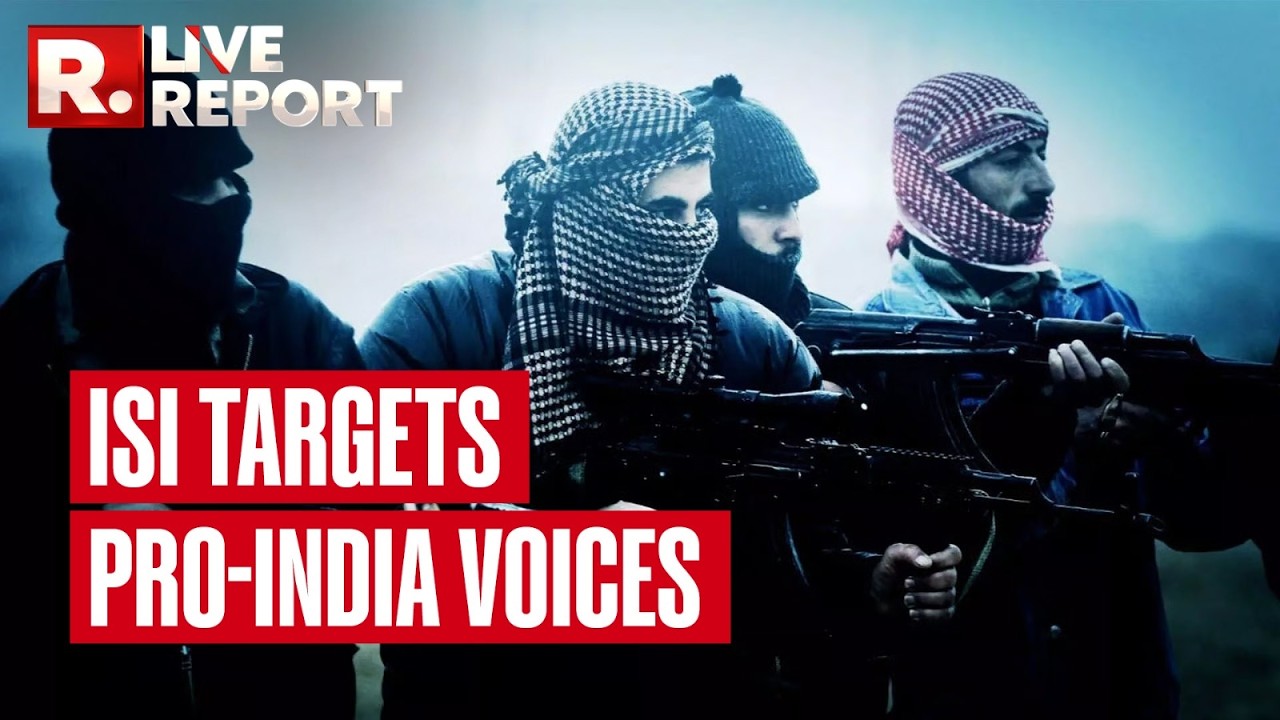Live Report: Pakistan ISI-Backed Terror Groups Target Pro-India Voice | Explained