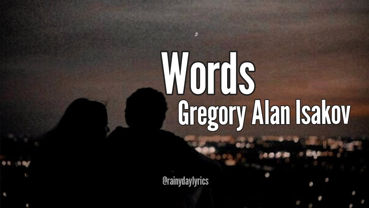 Words - Gregory Alan Isakov
