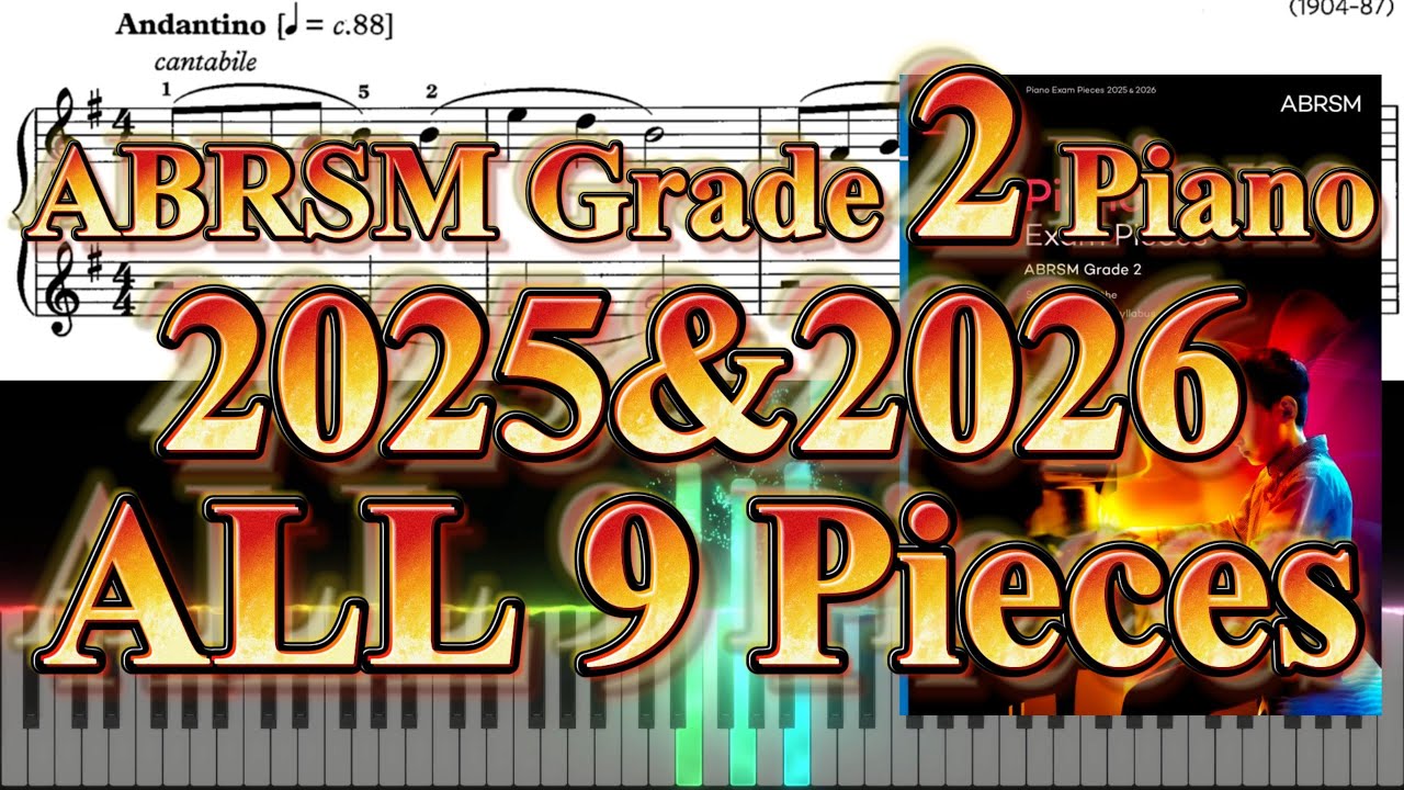 ABRSM Piano Grade 2 2025-2026 (Complete)