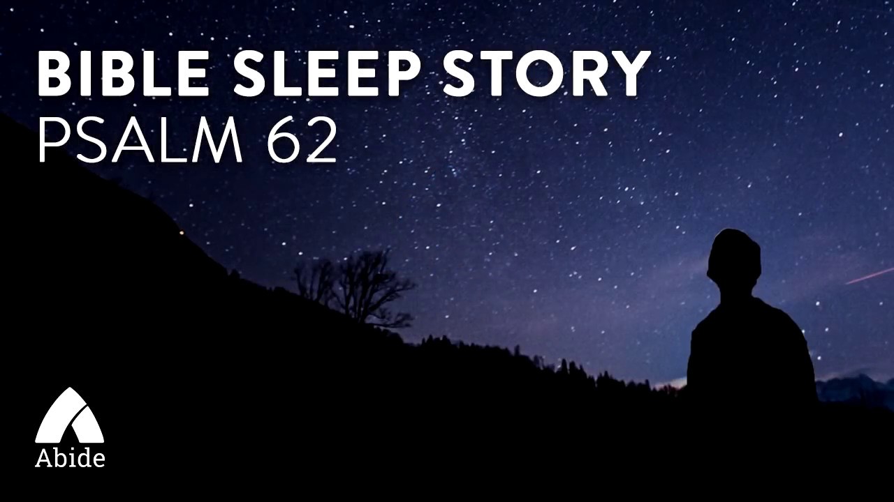 Guided Meditation for Sleep on Psalms 62: My Soul Finds Rest