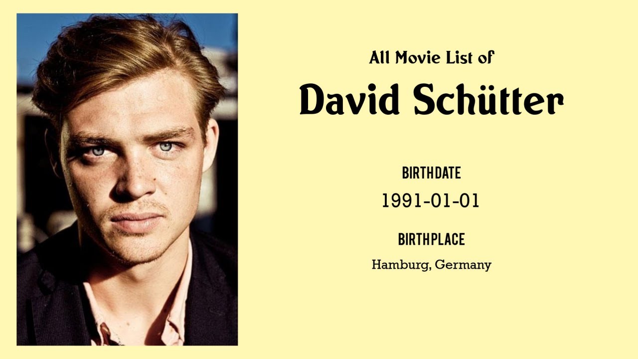 David Sch&uuml;tter Movies list David Sch&uuml;tter| Filmography of David Sch&uuml;tter