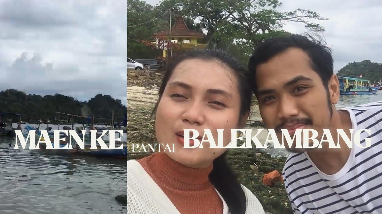 2020 - MAEN KE PANTAI BALEKAMBANG