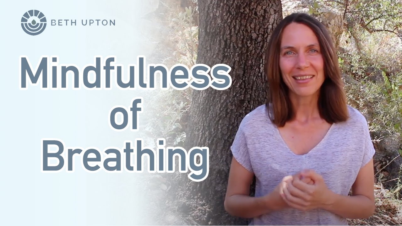 Practicing mindfulness of breathing