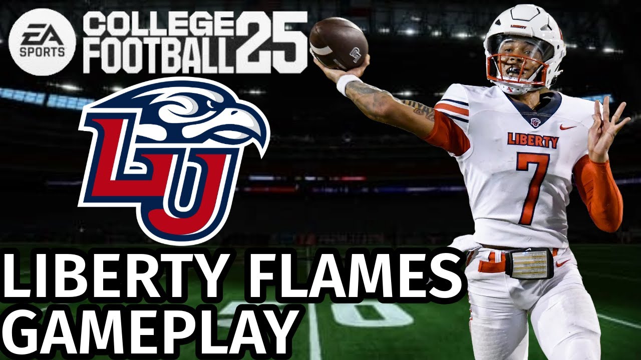 LIBERTY FLAMES GAMEPLAY! - FAN THE FLAMES - COLLEGE FOOTBALL 25