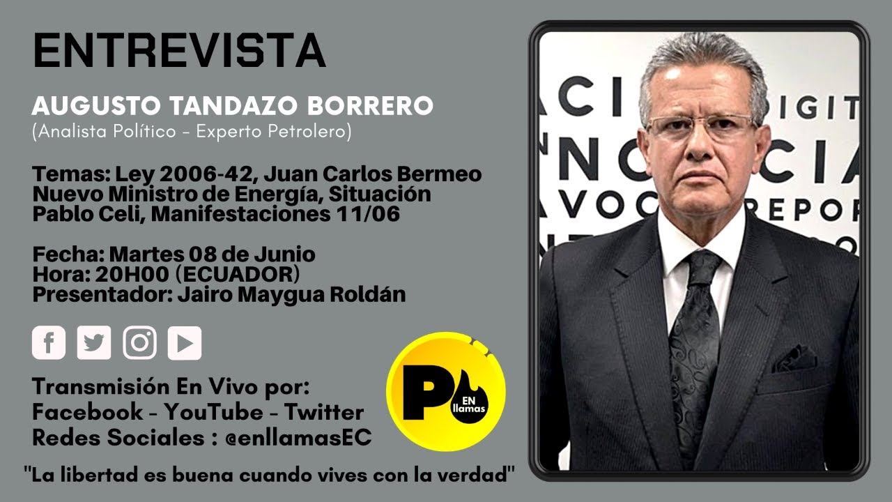 Dr. Augusto Tandazo Borrero (Ley 2006-42, Nuevo Ministro de Energ&iacute;a, Situaci&oacute;n Pablo Celi))