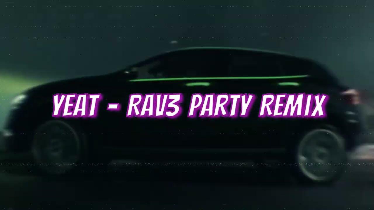 Yeat - RAV3 P4RTY (Guitar Remix)