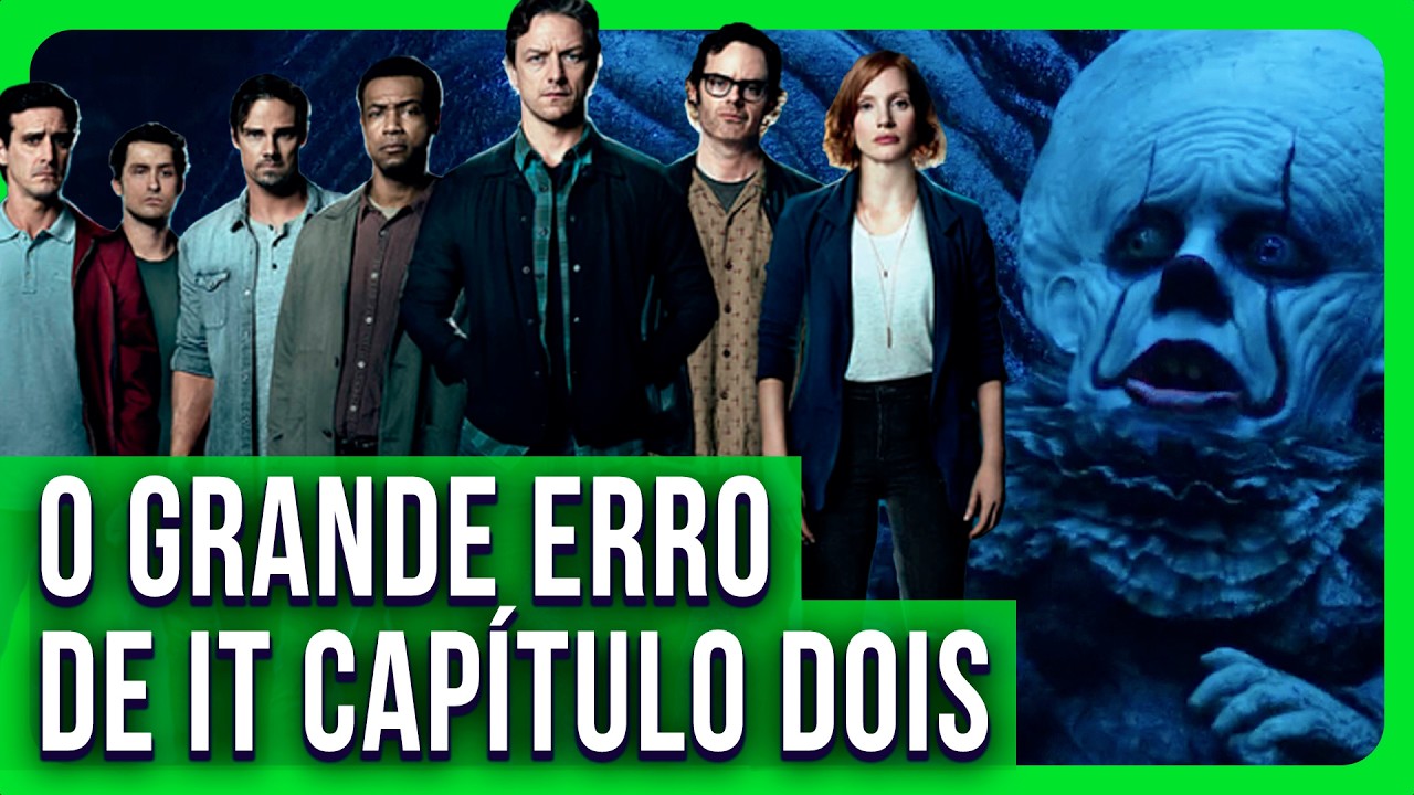 POR QUE IT CAPÍTULO 2 DECEPCIONOU TANTA GENTE?