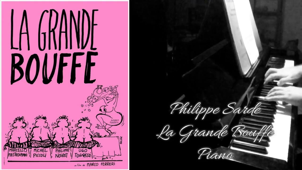 Philippe Sarde - La Grande Bouffe - Piano