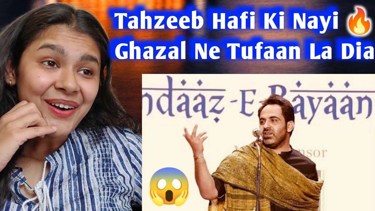Indian Reaction on Tahzeeb Hafi Heart Touching Poetry | New Ghazals