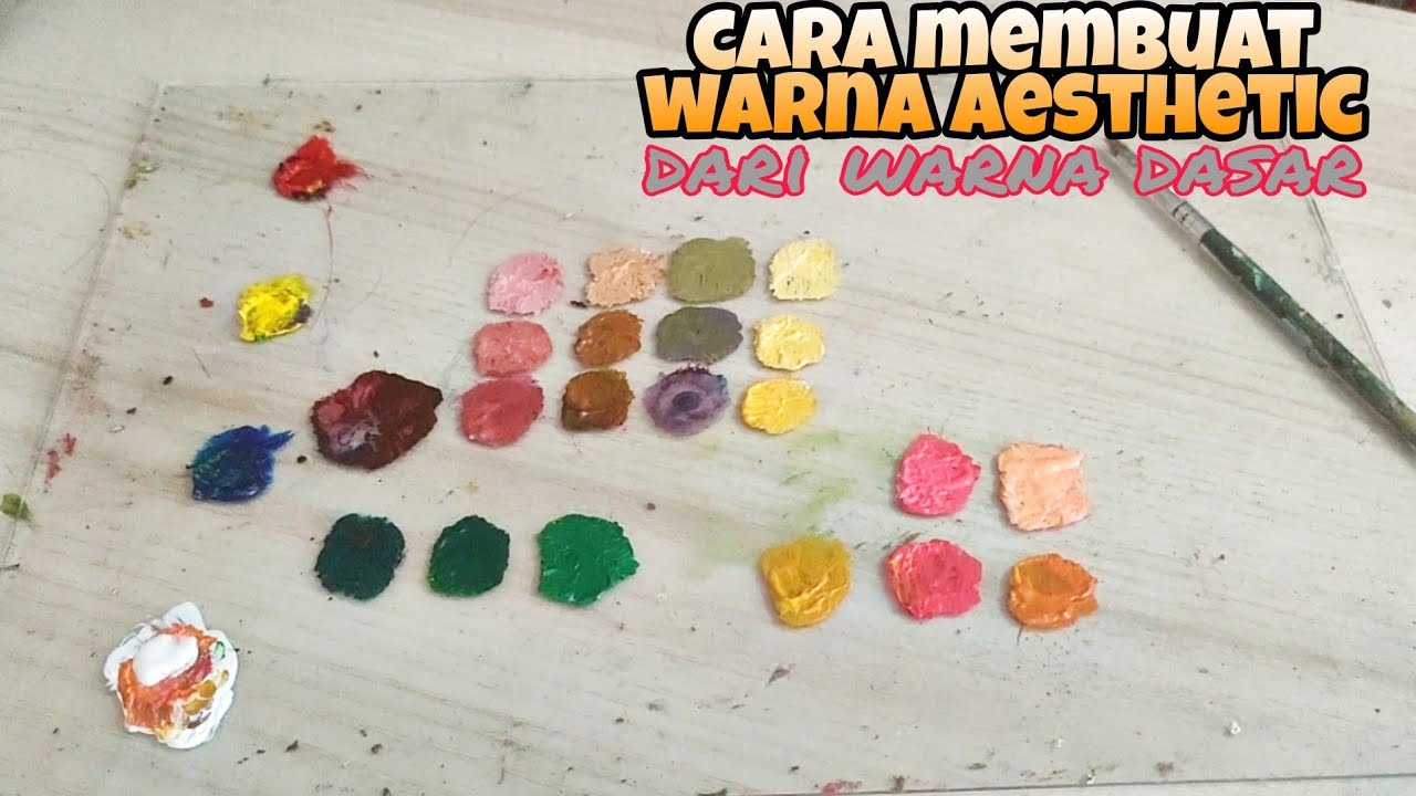 belajar mencampur warna pada cat akrilik dengan mudah / how to mix colors