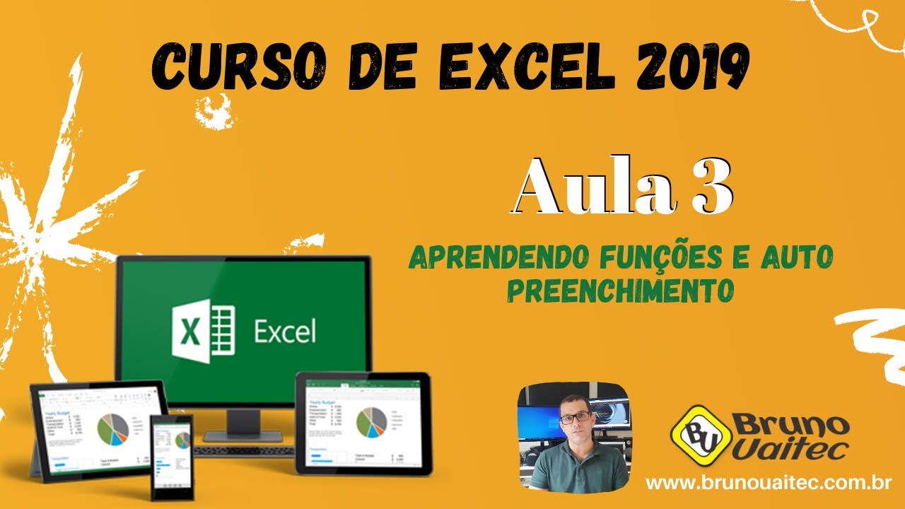 Excel 2019 - Aula 03 - Conhecendo funções e o auto preenchimento