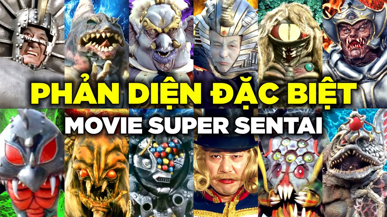 Những Phản Diện Đặc Biệt Movie Super Sentai - Phần 1