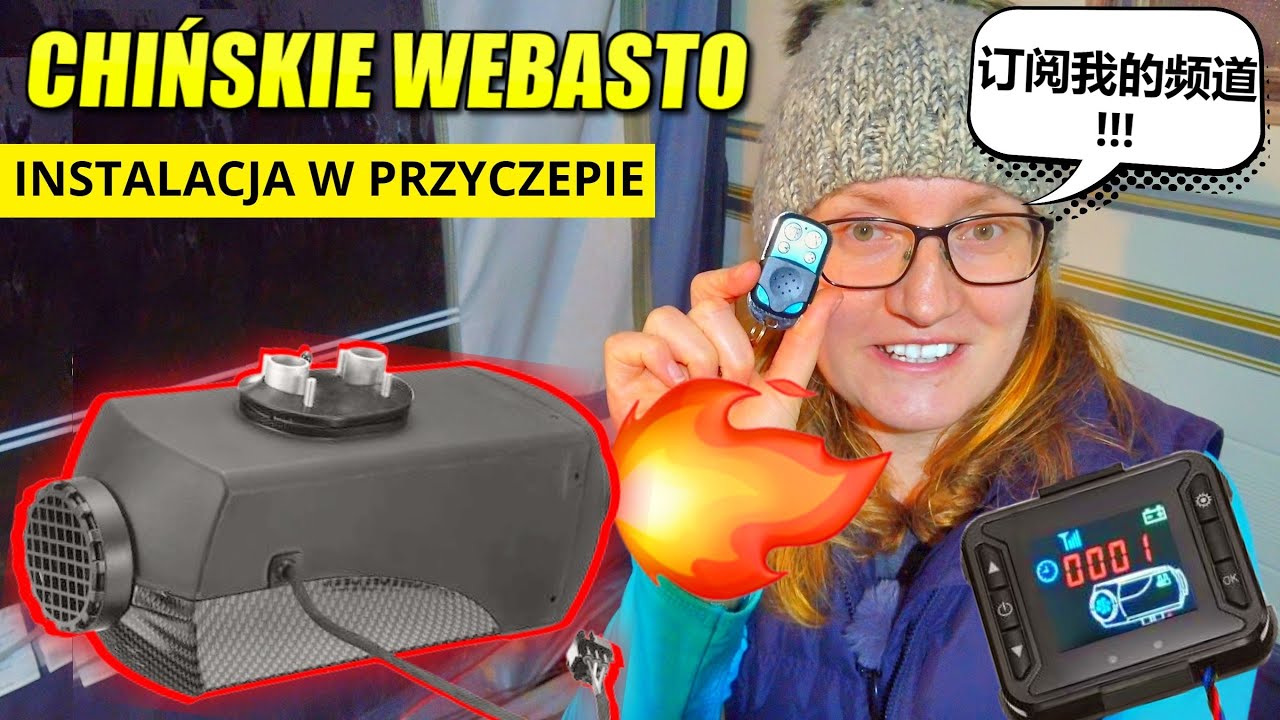 CHIŃSKIE WEBASTO 8kW - instalacja w PRZYCZEPIE KEMPINGOWEJ. Ogrzewanie Postojowe - UNBOXING i MONTAŻ