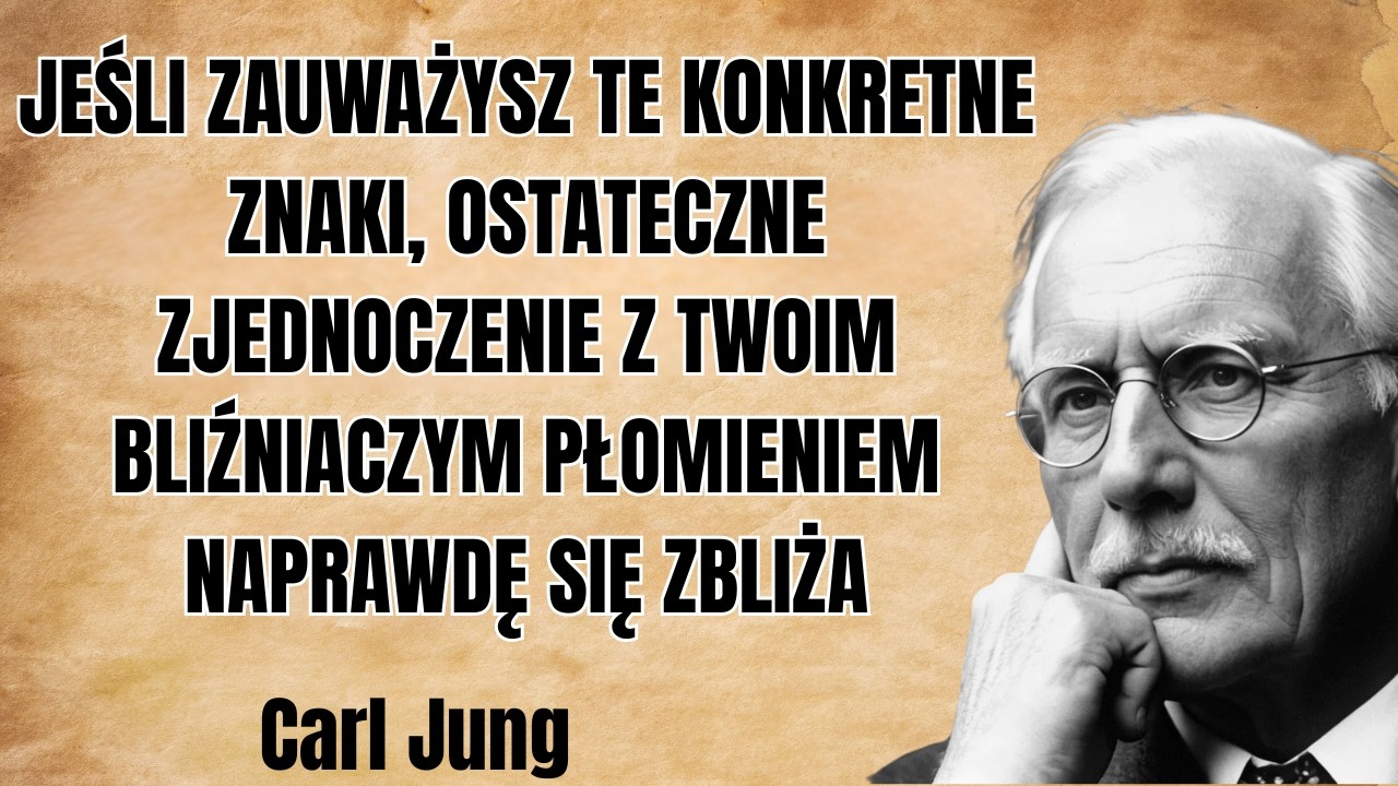 Ukryte znaki, że ostateczne zjednoczenie z twoim bliźniaczym płomieniem się zbliża | Carl Jung