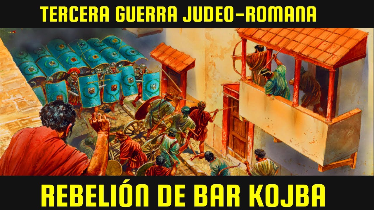 Tercera Guerra Judeo-Romana: La rebelión de Bar Kojba 132-136 d.C