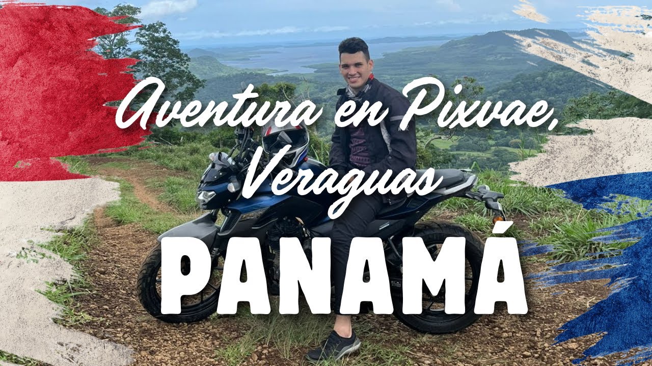 Aventura en Pixvae, Veraguas! Un Viaje Inolvidable en Moto