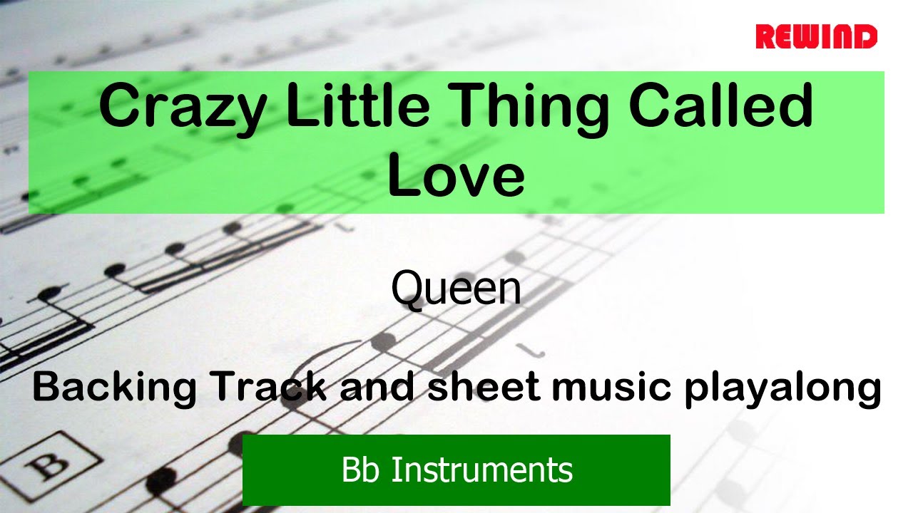 Crazy Little Thing Called Love : Queen : Bb Instruments Playalong Backing Track