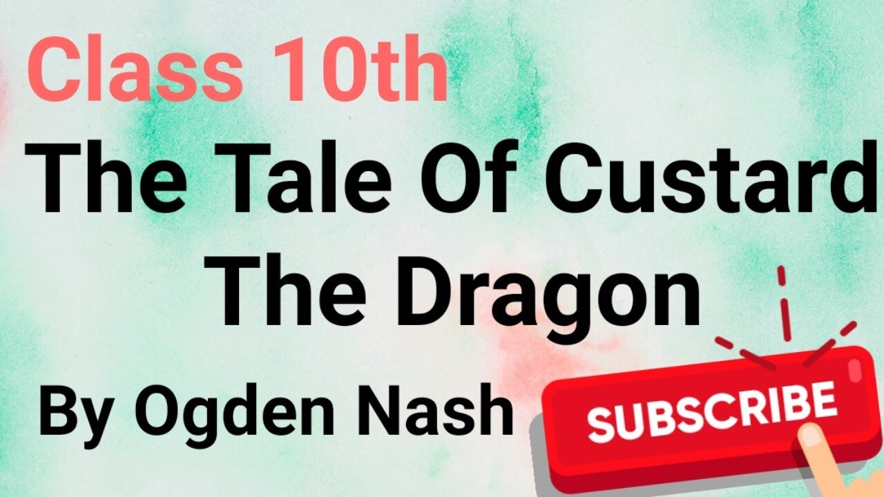 The Tale of Custard the Dragon | Explanation of the poem