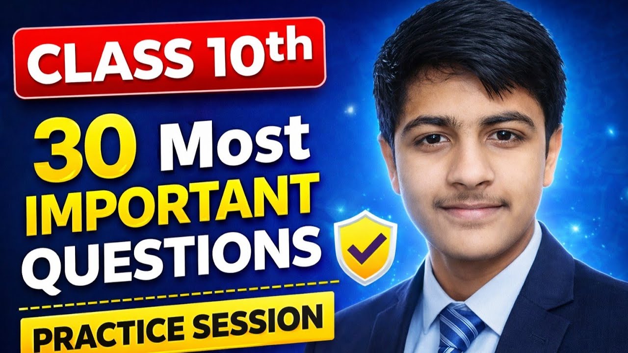 Class 10th 30 most important questions 🔥❓💯/ practice session 😱