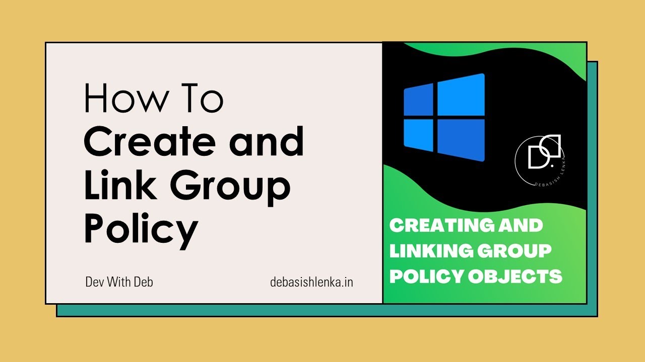 How to Create and Link Group Policy Objects in GPMC