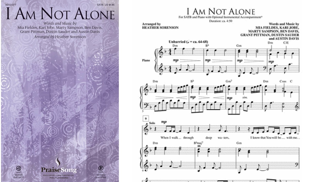 I AM NOT ALONE (SATB Choir) - Kari Jobe/arr. Heather Sorenson