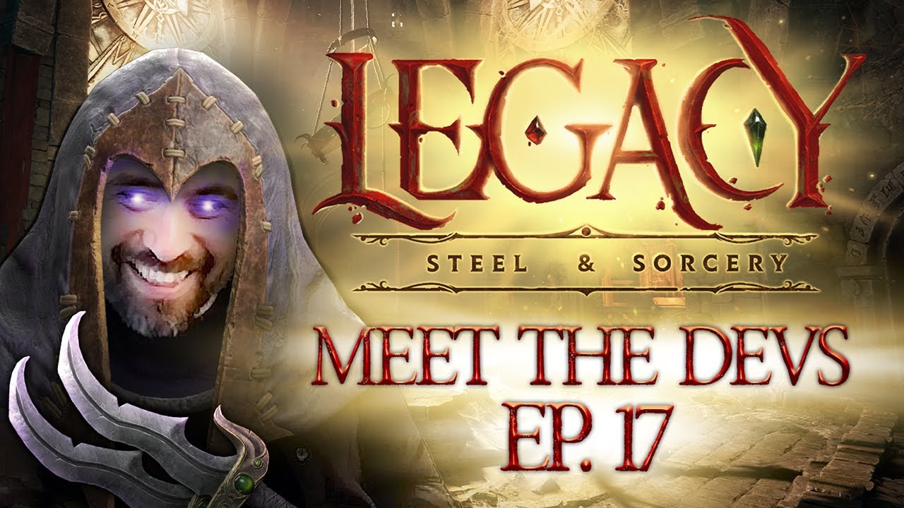 Legacy: Steel & Sorcery - Meet the Devs #17 Season 1 Review & Q&A w/ Chris Kaleiki
