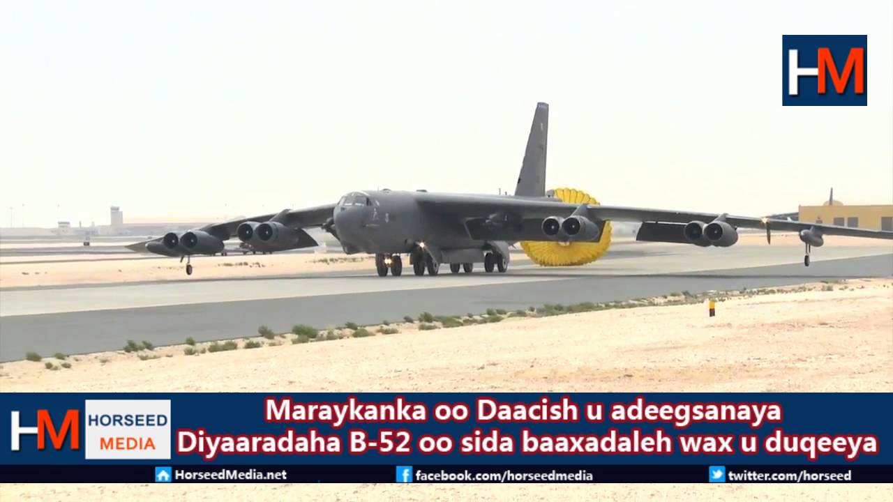 Maraykanka oo B 52 u adeegsanaya duqeynta Daacish