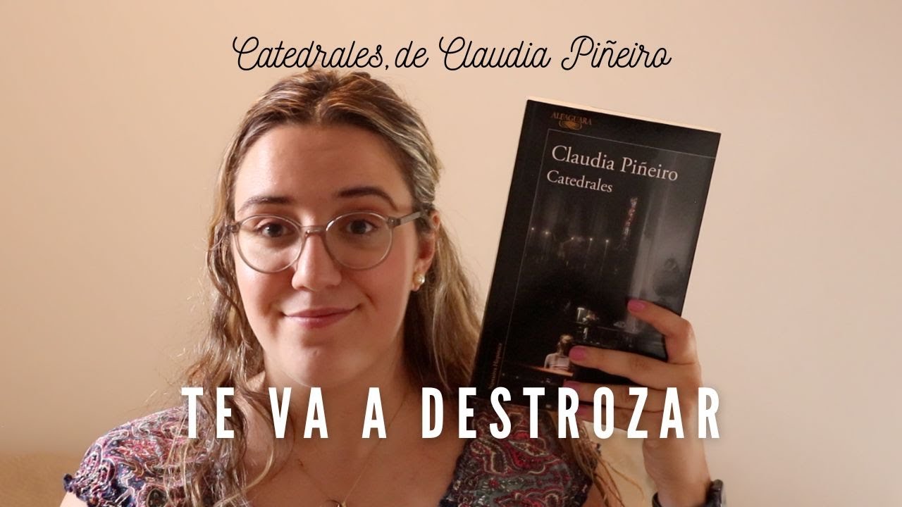 CATEDRALES, de Claudia Piñeiro | Un libro que te va a destrozar