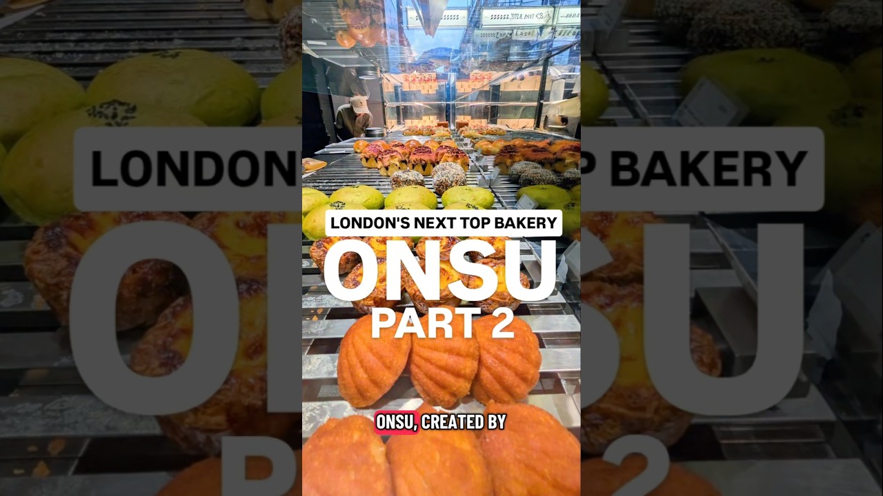 ONSU - PART 2- MUST TRY LONDON'S hottest new bakery! 
