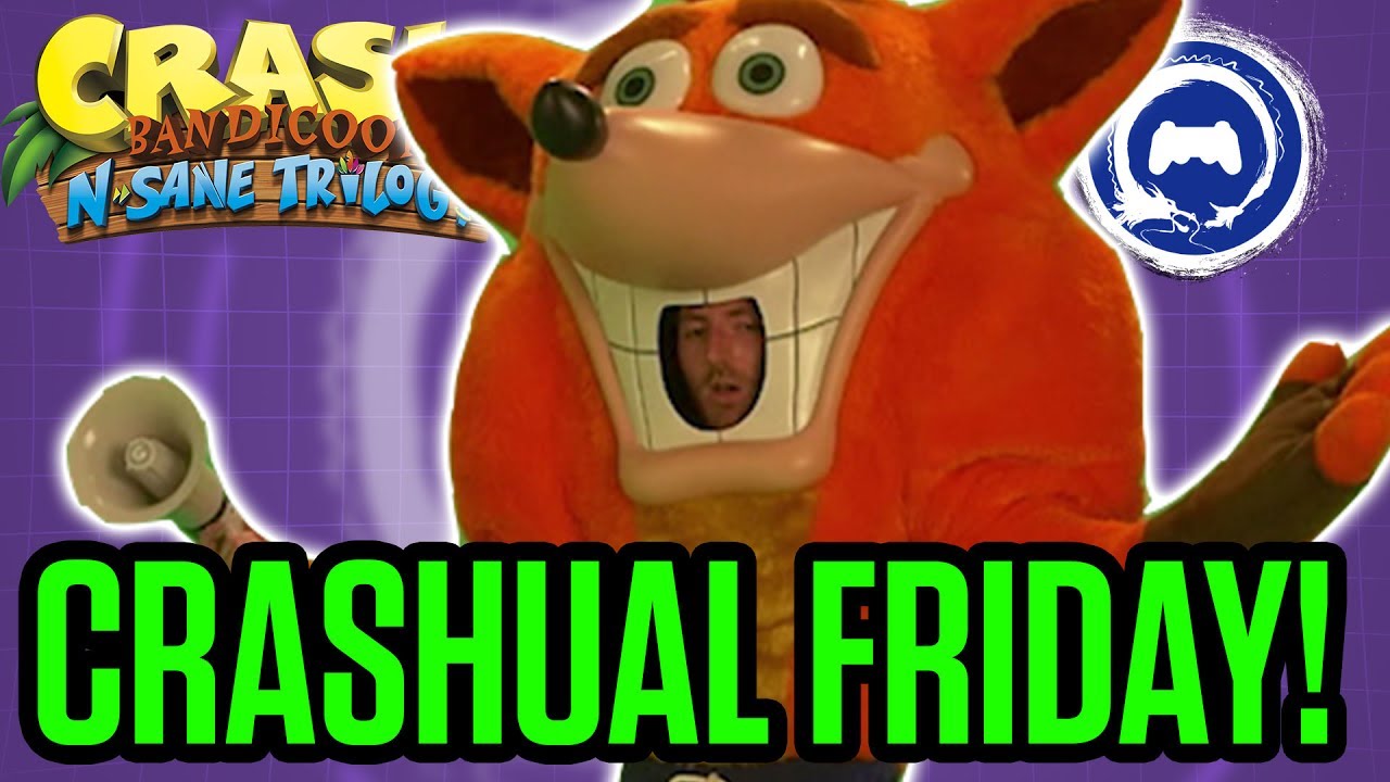 Crash Bandicoot N Sane Trilogy | CRASHUAL FRIDAY | Stream Four Star