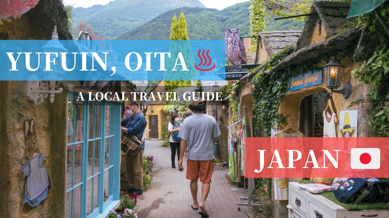 Yufuin, Oita Prefecture | A Local Travel Guide to Rural Japan | JAPAN TRAVEL