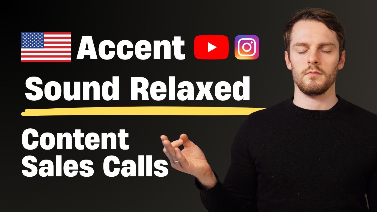 3 Ways to Relax in Content & Sales Calls | American Accent Training