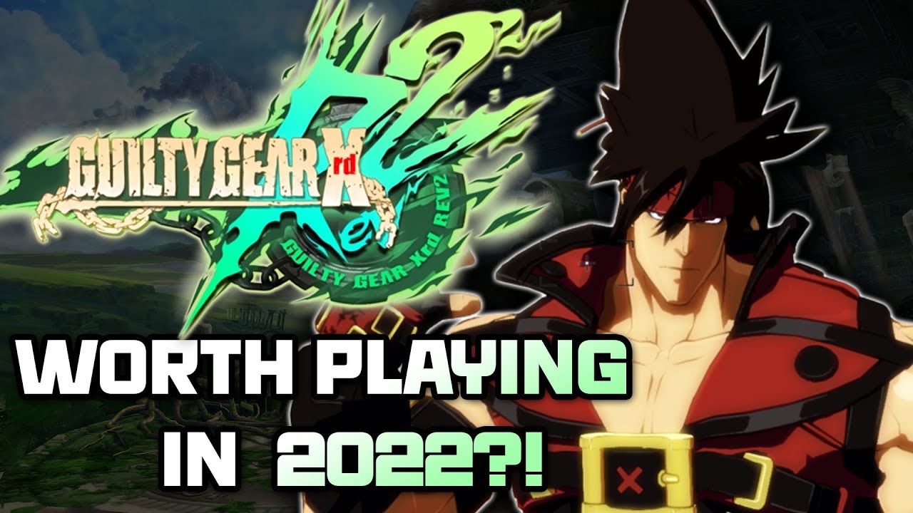 YOU NEED To PLAY Guilty Gear Xrd REV 2 NOW!!