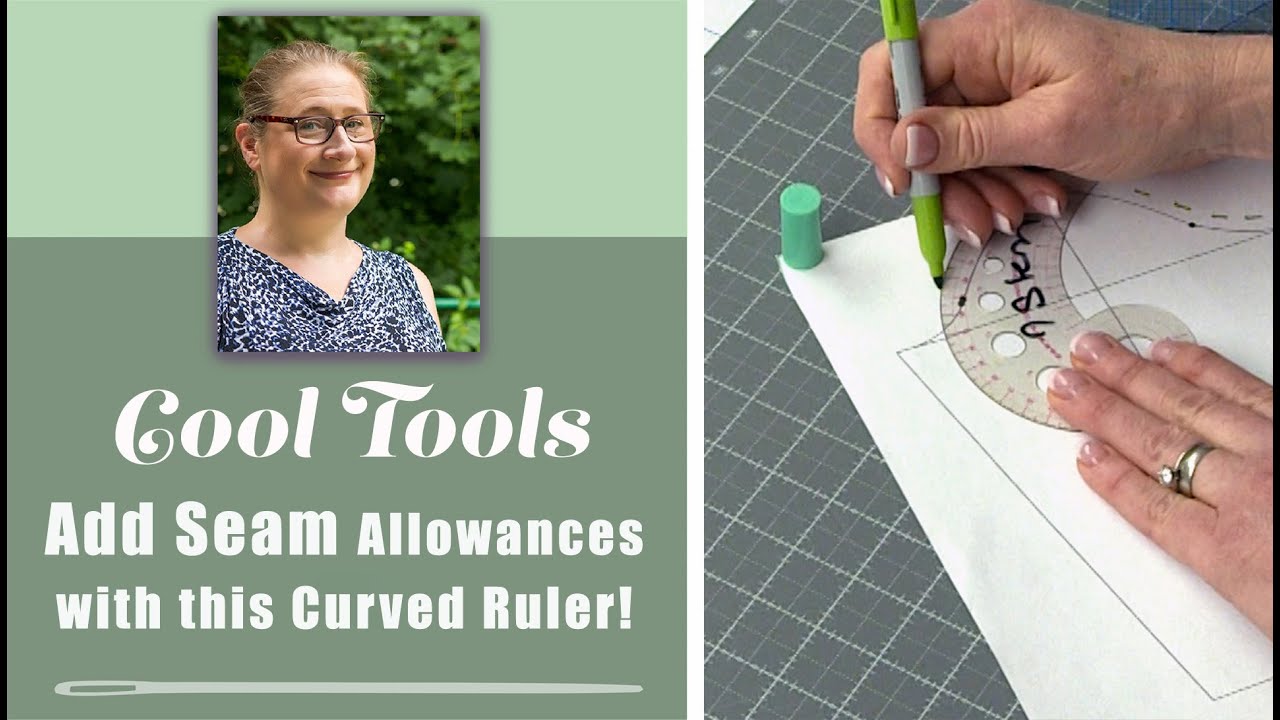 Cool Tools - Add Seam Allowances with this Curved Ruler!