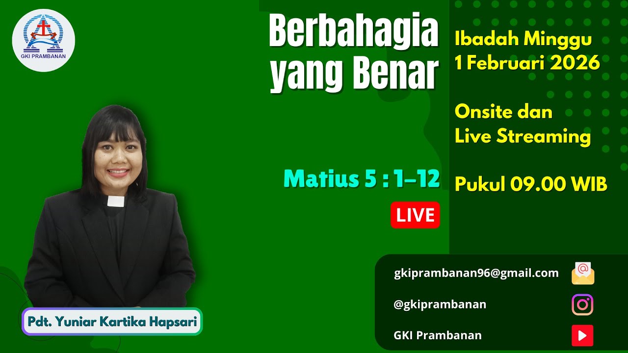 Ibadah Minggu, 1 Februari 2026 “Berbahagia yang Benar”