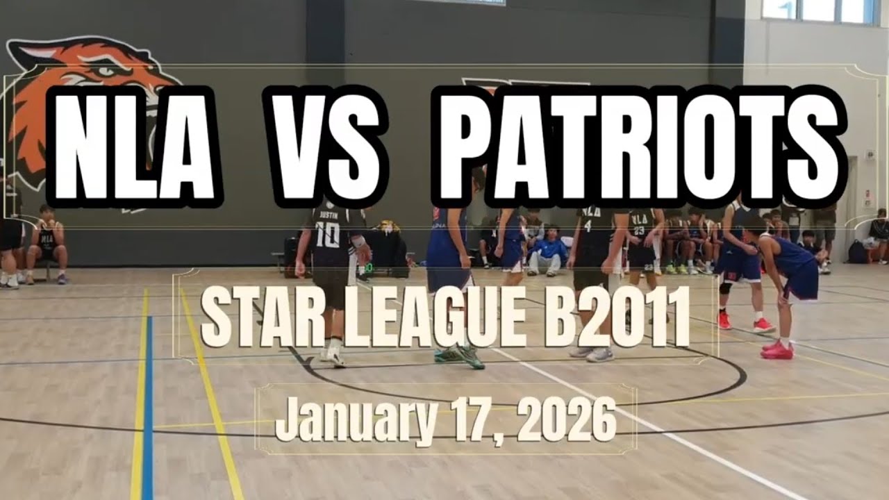 NLA vs PATRIOTS (STAR League Born 2011) Jan. 17, 2026