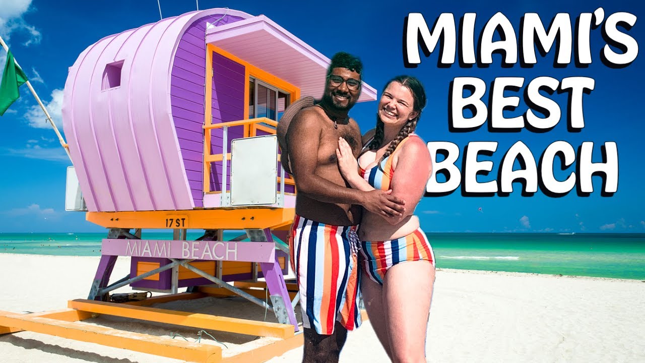 WHICH MIAMI BEACH IS WORTH THE HYPE?  (RATING 7 OF MIAMI'S BEST BEACHES)
